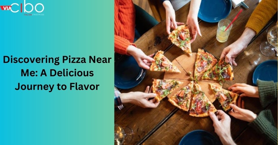 Pizza Near Me